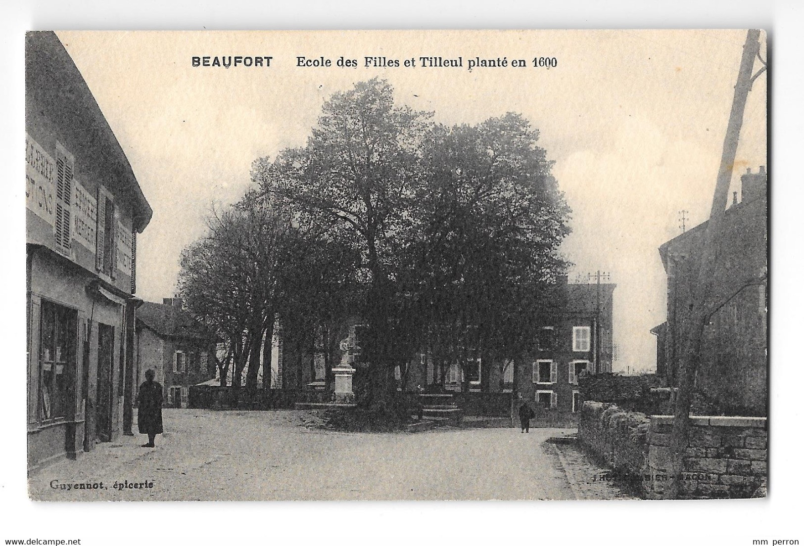 (31576-39) Beaufort - Ecole Des Filles Et Tilleul Planté En 1600 - Beaufort