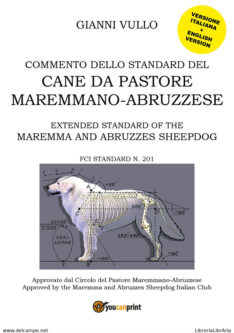 Commento Dello Standard Del Cane Da Pastore Maremmano-Abruzzese (G. Vullo) - ER - Natuur