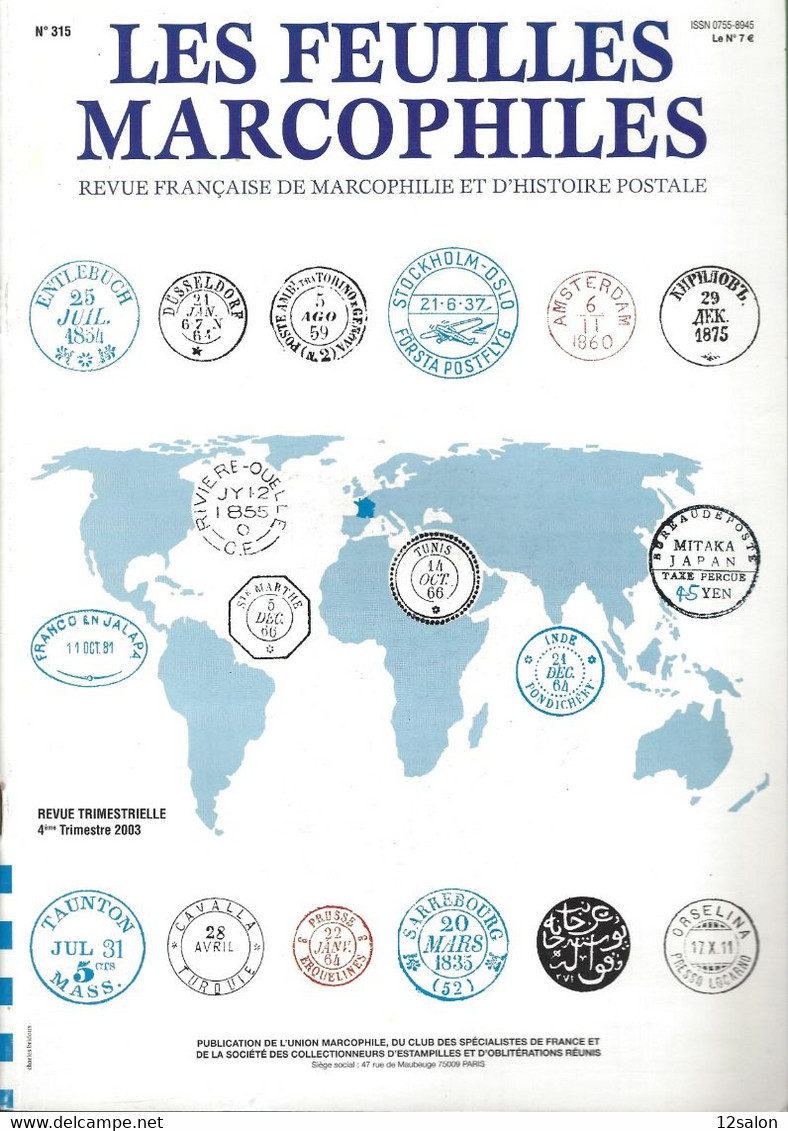 LES FEUILLES MARCOPHILES N° 315 + Scan Sommaire - Autres & Non Classés
