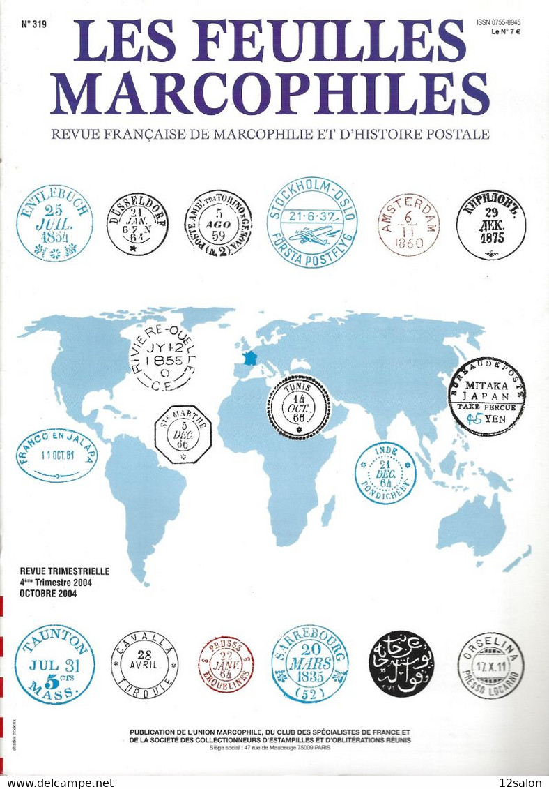 LES FEUILLES MARCOPHILES N° 319 + Scan Sommaire - Autres & Non Classés
