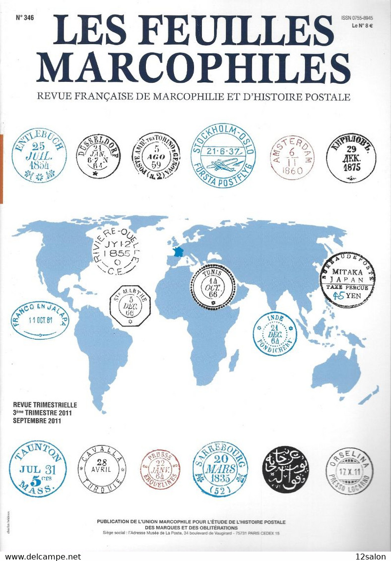 LES FEUILLES MARCOPHILES N° 346 + Scan Sommaire - Autres & Non Classés