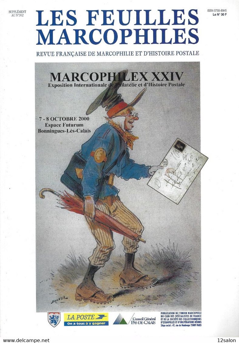 LES FEUILLES MARCOPHILES N° 302 Supplément MARCOPHILEX XXIV BONNINGUES LES CALAIS - Sonstige & Ohne Zuordnung