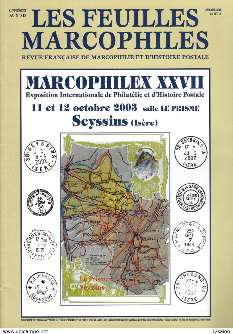 LES FEUILLES MARCOPHILES N° 313 Supplément  MARCOPHILEX XXVII SEYSSINS - Autres & Non Classés