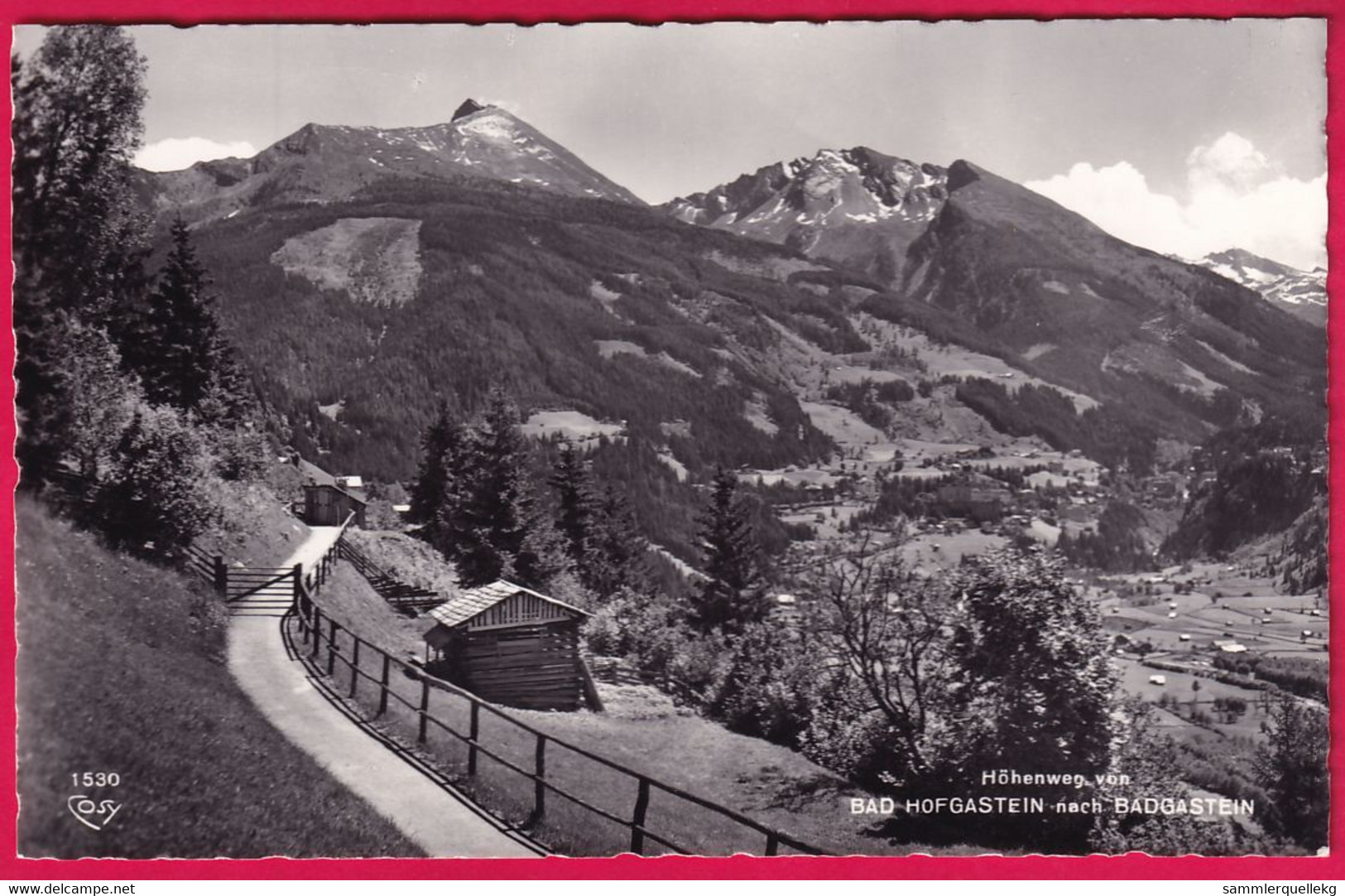 AK: Echtfoto - Höhenweg Von Bad Hofgastein Nach Badgastein, Ungelaufen (Nr. 4487) - Bad Hofgastein