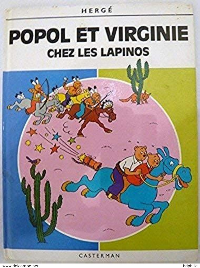 Les Aventures De Popol Et Virginie Chez Les Lapinos 1982 - Hergé