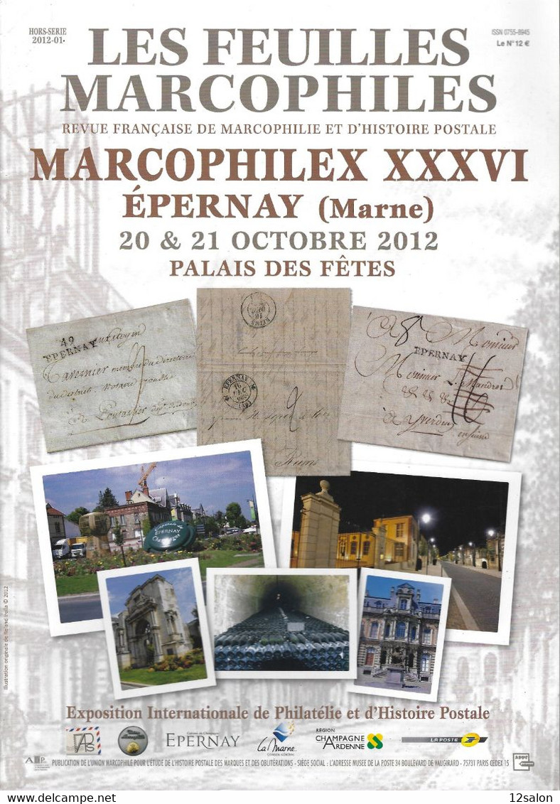 LES FEUILLES MARCOPHILES  HORS SERIE 2012 01 MARCOPHILEX XXXVI EPERNAY - Sonstige & Ohne Zuordnung