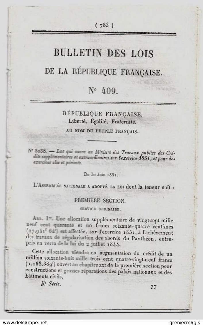 Bulletin Des Lois 409 1851 Tarif Péage Pont D'Epinal Et Onard (Landes)/Montbonnot-Saint-Martin/Roanne/Troyes/Travaux - Wetten & Decreten
