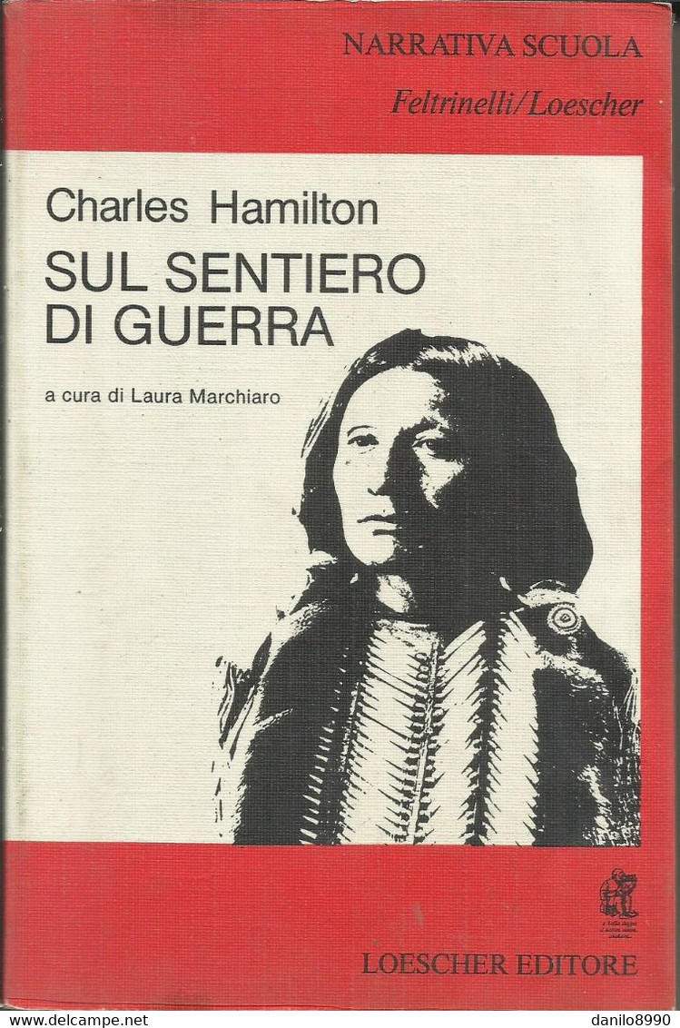 CHARLES HAMILTON - Sul Sentiero Di Guerra. - Novelle, Racconti