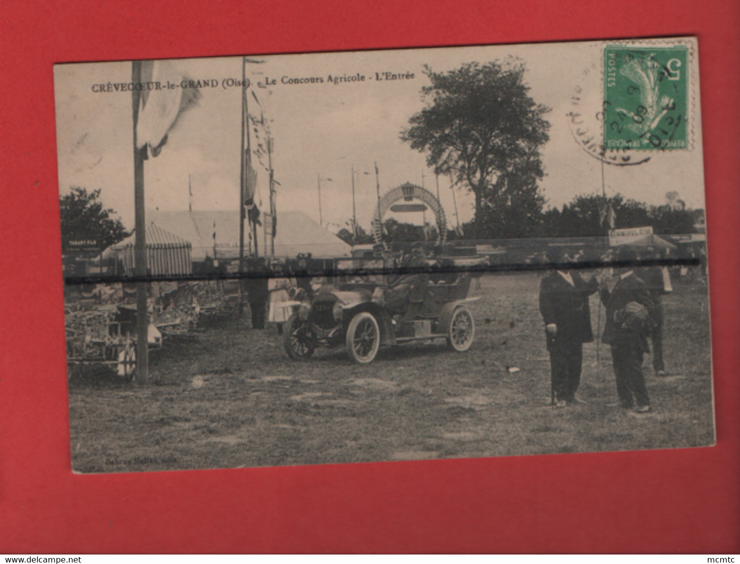 CPA - Crèvecœur Le Grand - (Oise) - Le Concours Agricole - L'Entrée  ( Auto , Voiture Ancienne ) - Crevecoeur Le Grand