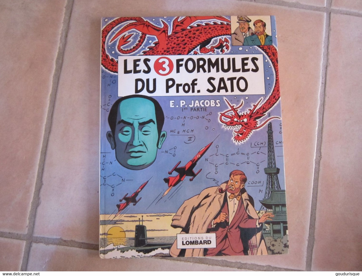 EO BLAKE ET MORTIMER  LES 3 FORMULES DU PROFESSEUR SATO T1       JACOBS EDITION  AU PORTRAIT - Blake Et Mortimer