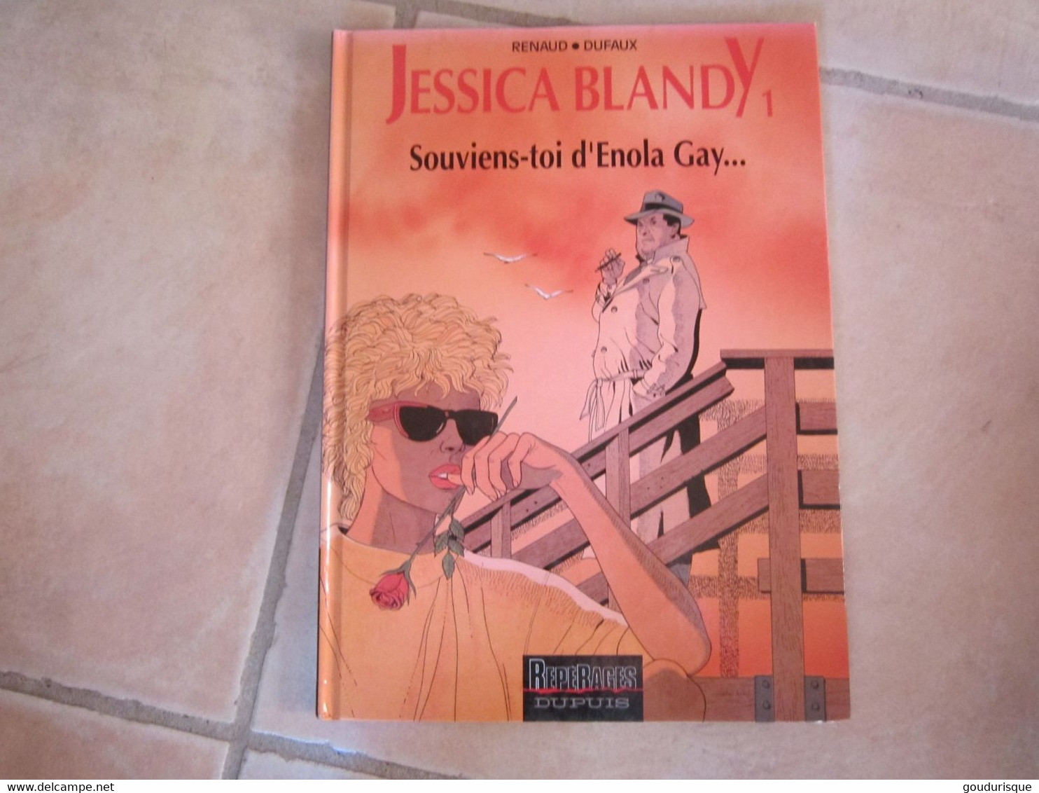 JESSICA BLANDY T1 SOUVIENS TOI D'ENOLA GAY    RENAUD - Jessica Blandy