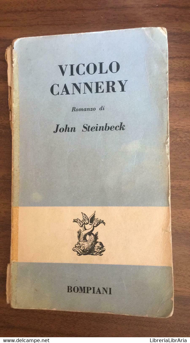 Vicolo Cannery - John Steinbeck,  1964,  Bompiani - P - Autres & Non Classés