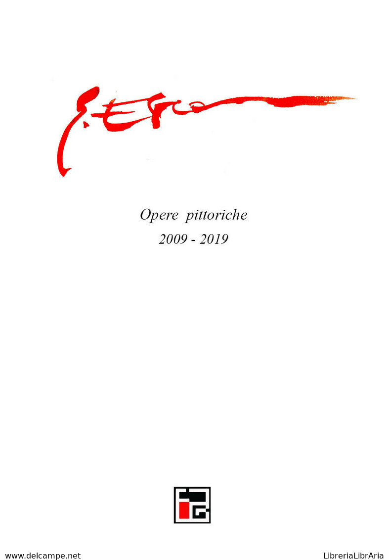 Gennaro Esca - Opere Pittoriche 2009-2019  Di Aa. Vv.,  2019,  Youcanprint - ER - Arte, Architettura