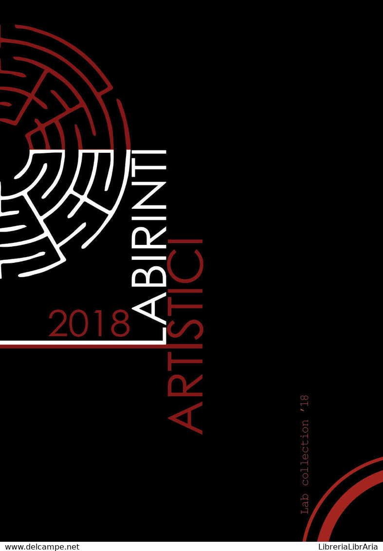 Collection Lab, Di Labirinti Artistici,  2019,  Youcanprint - ER - Arte, Architettura