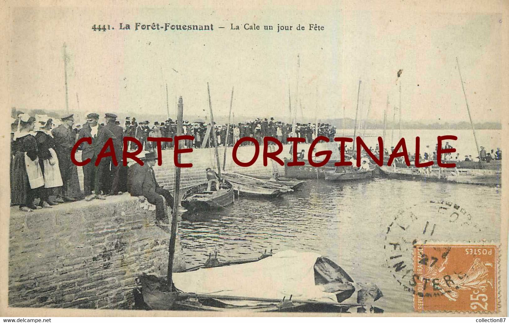 29 ☺♦♦ LA FORET FOUESNANT < LA CALE Un JOUR De FETE - JETEE Du PORT - La Forêt-Fouesnant