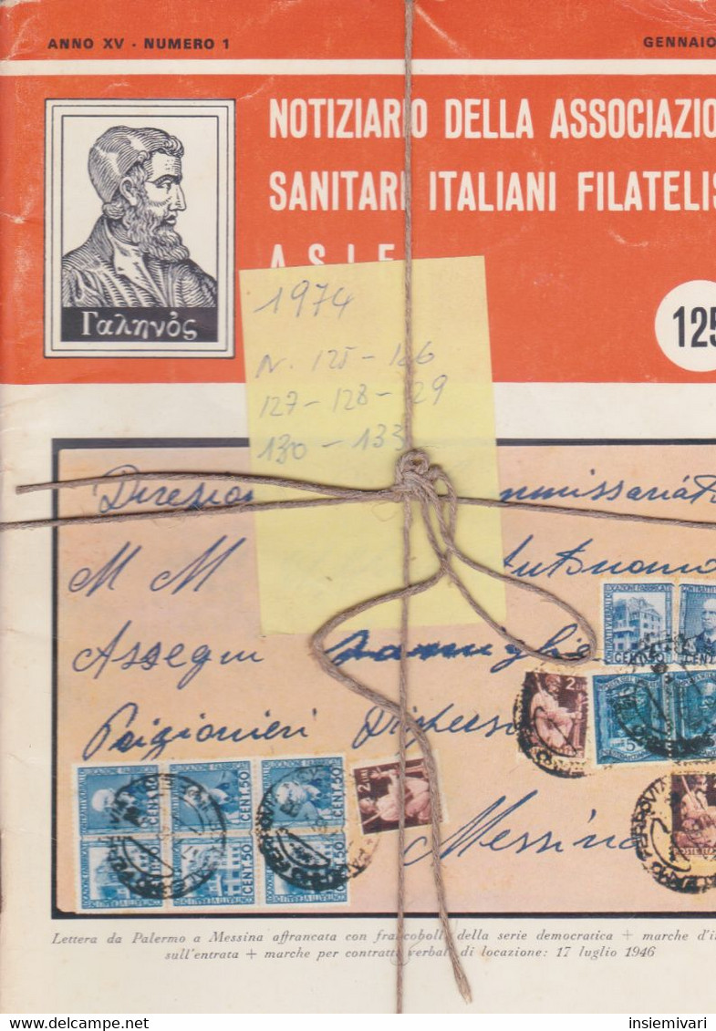 E+NOTIZIARIO A.S.I.F. DI STORIA POSTALE 7 FASCICOLI ANNATA  1974. - Italiano (desde 1941)