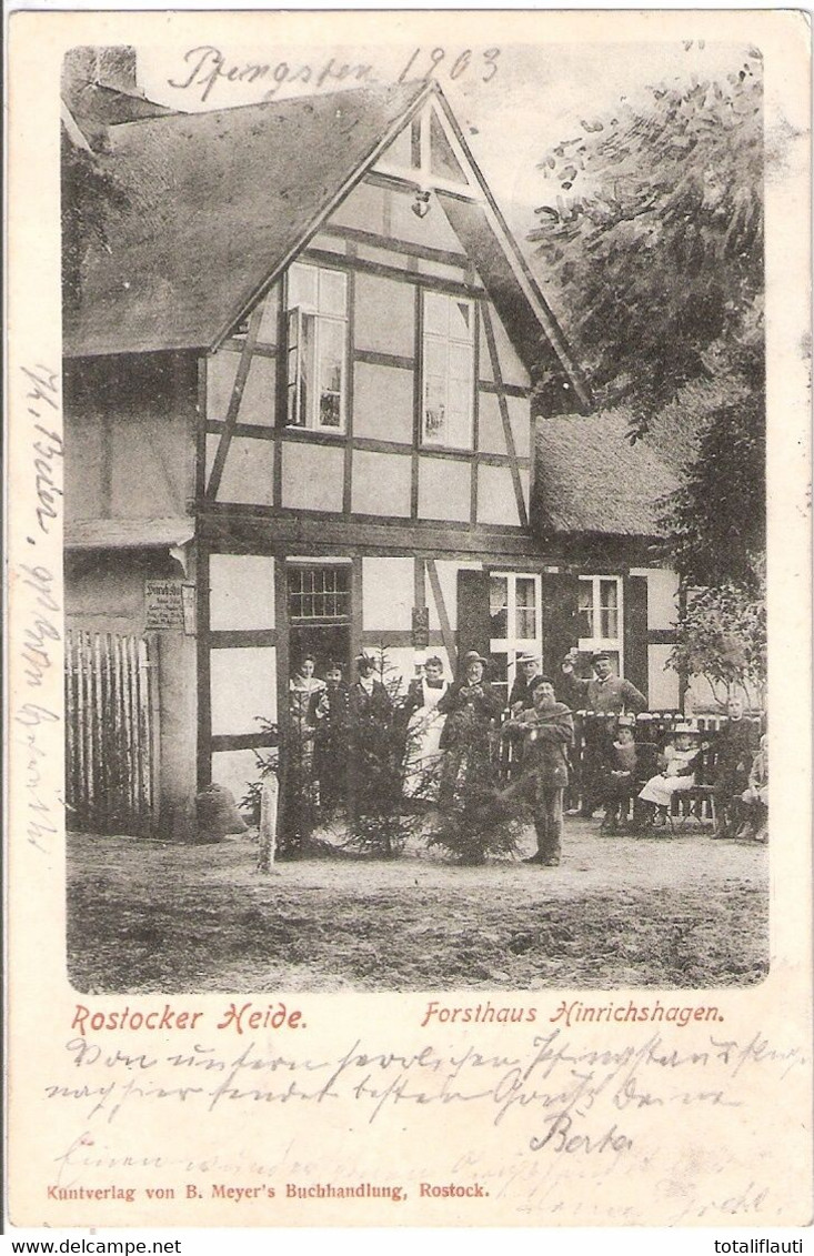 HINRICHSHAGEN Forsthaus Mit Feiernden Angehörigen Rostock Er Heide Förster Mit Gewehr Im Anschlaf 1.6.1903 Briefträger - Graal-Müritz