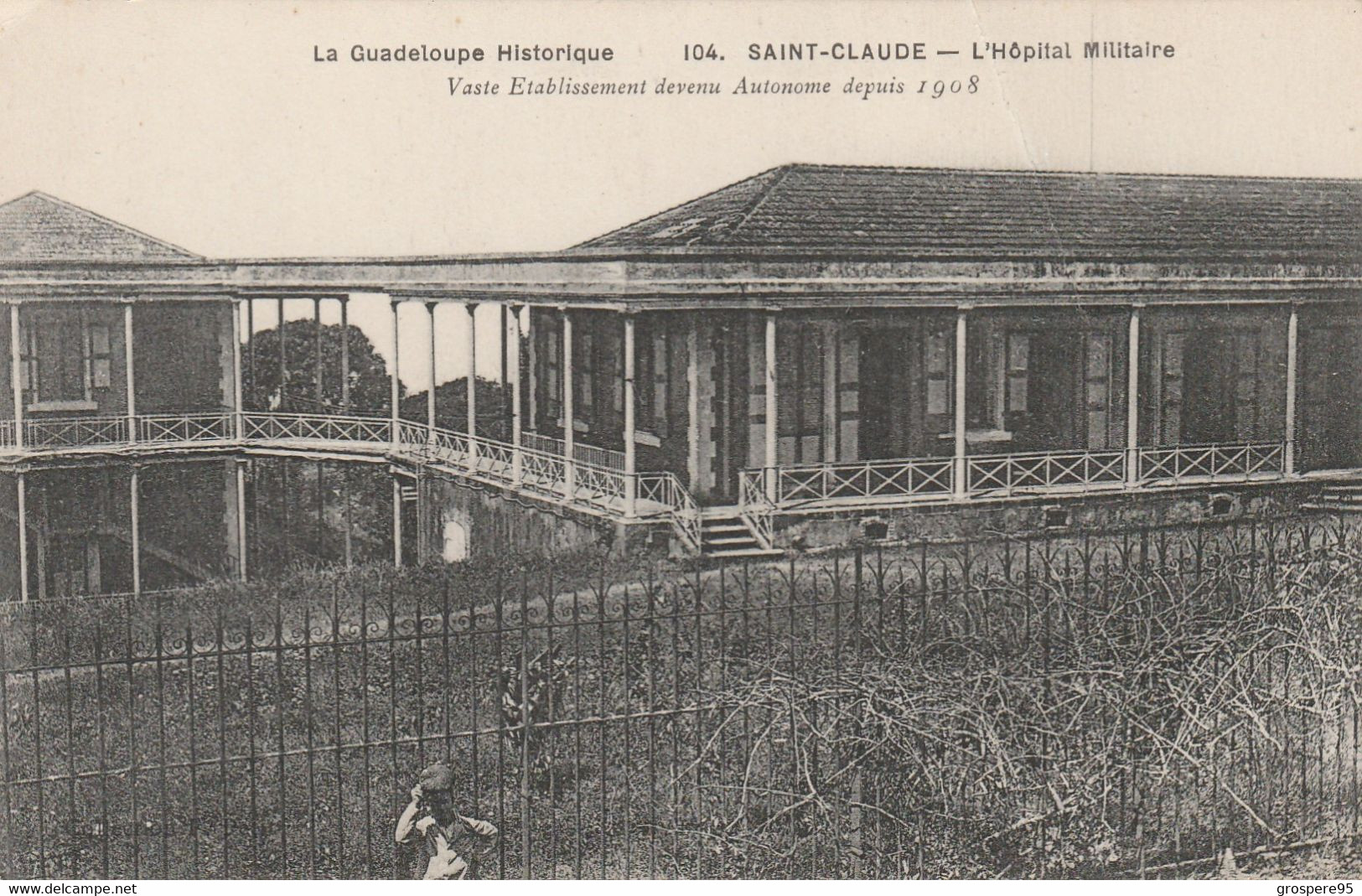 GUADELOUPE SAINT CLAUDE HOPITAL MILITAIRE - Sonstige & Ohne Zuordnung