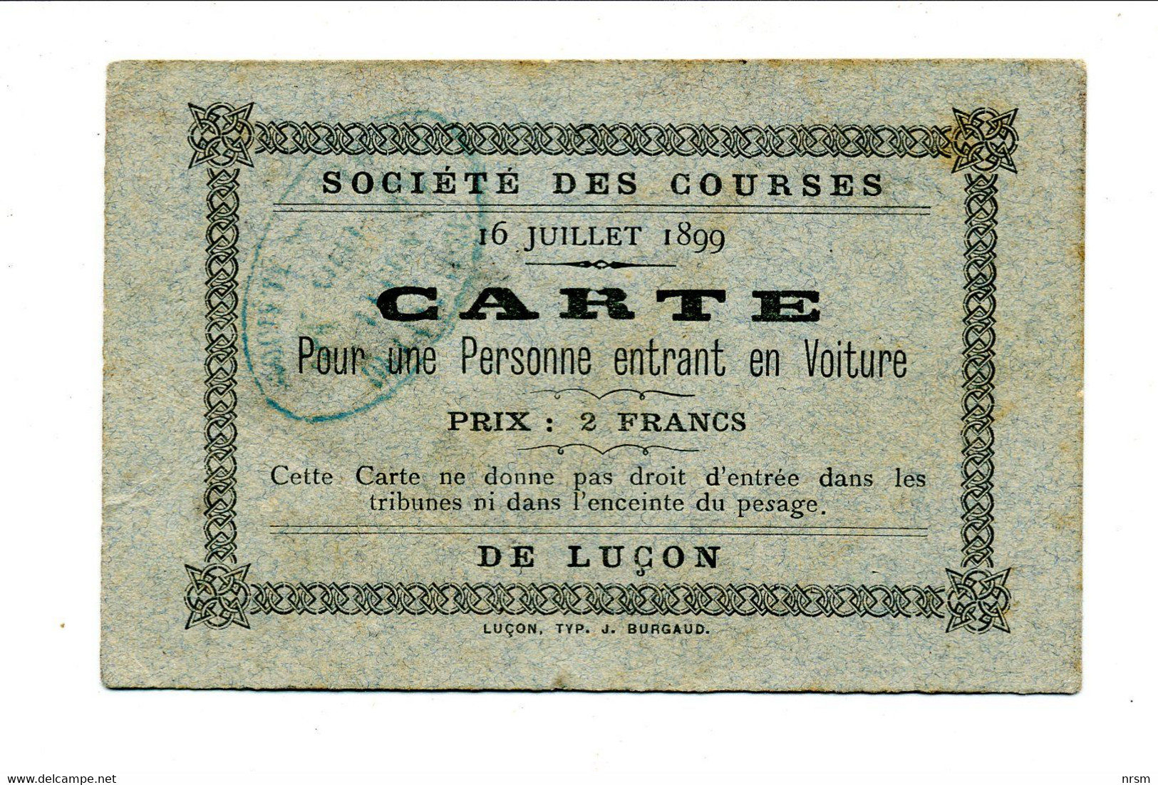 Hippisme / Carte D'entrée Pour Les Courses De Chevaux Du 10 Juillet 1899 / Société Des Courses De Luçon - Reiten