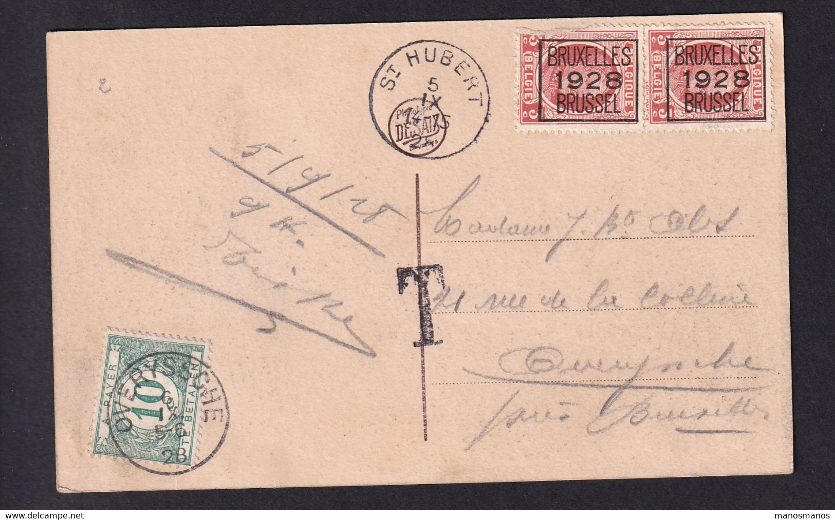 DDAA 331 - Carte-Vue ST HUBERT - TP Houyoux Préos 1928 , Non Acceptés Et Carte Taxée 10 C à OVERYSSCHE 1928 - Tipo 1922-31 (Houyoux)