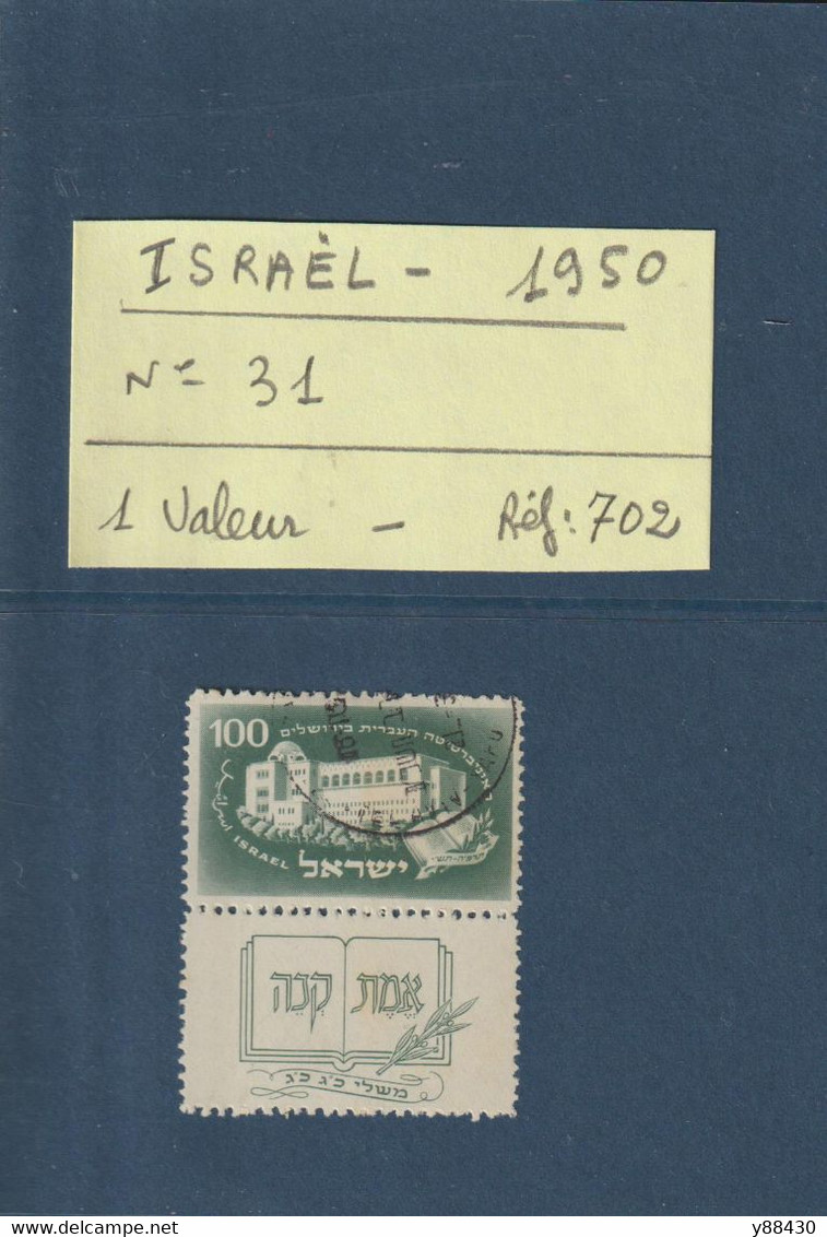 ISRAEL - 1950 -  1 Timbre Oblitéré - N° 31 ... En L'état.....voir Les 2 Scannes - Oblitérés (avec Tabs)