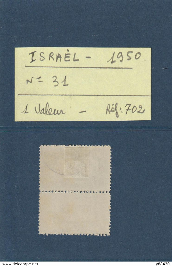 ISRAEL - 1950 -  1 Timbre Oblitéré - N° 31 ... En L'état.....voir Les 2 Scannes - Oblitérés (avec Tabs)