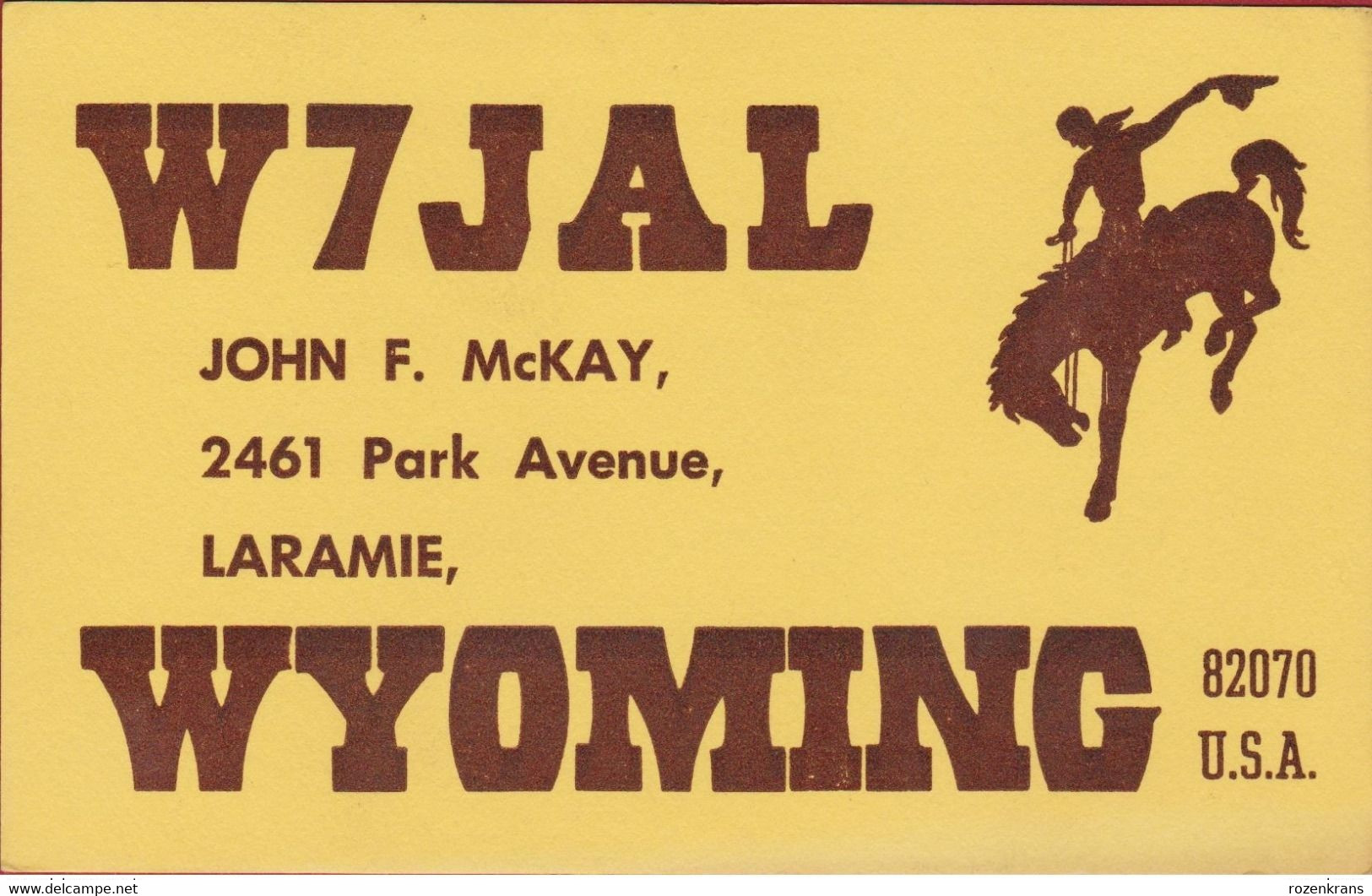 QSL Card Amateur Radio Funkkarte USA Wyoming Laramie Cowboy Rodeo Horse John McKay 1978 - Amateurfunk