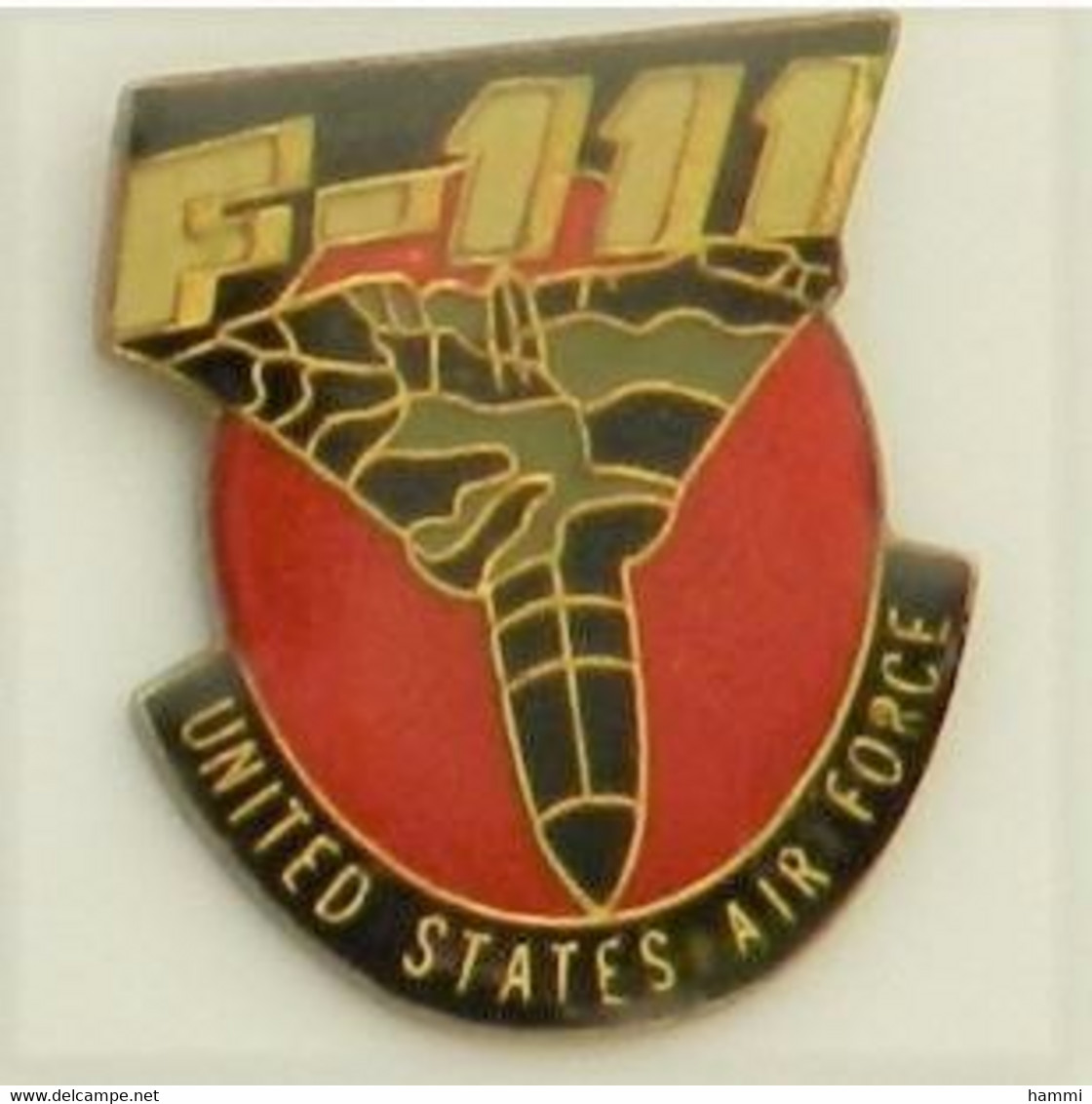 P89 Pin's Armée USA GI AIR FORCE F 111 AVION  Achat Immédiat - Militaria