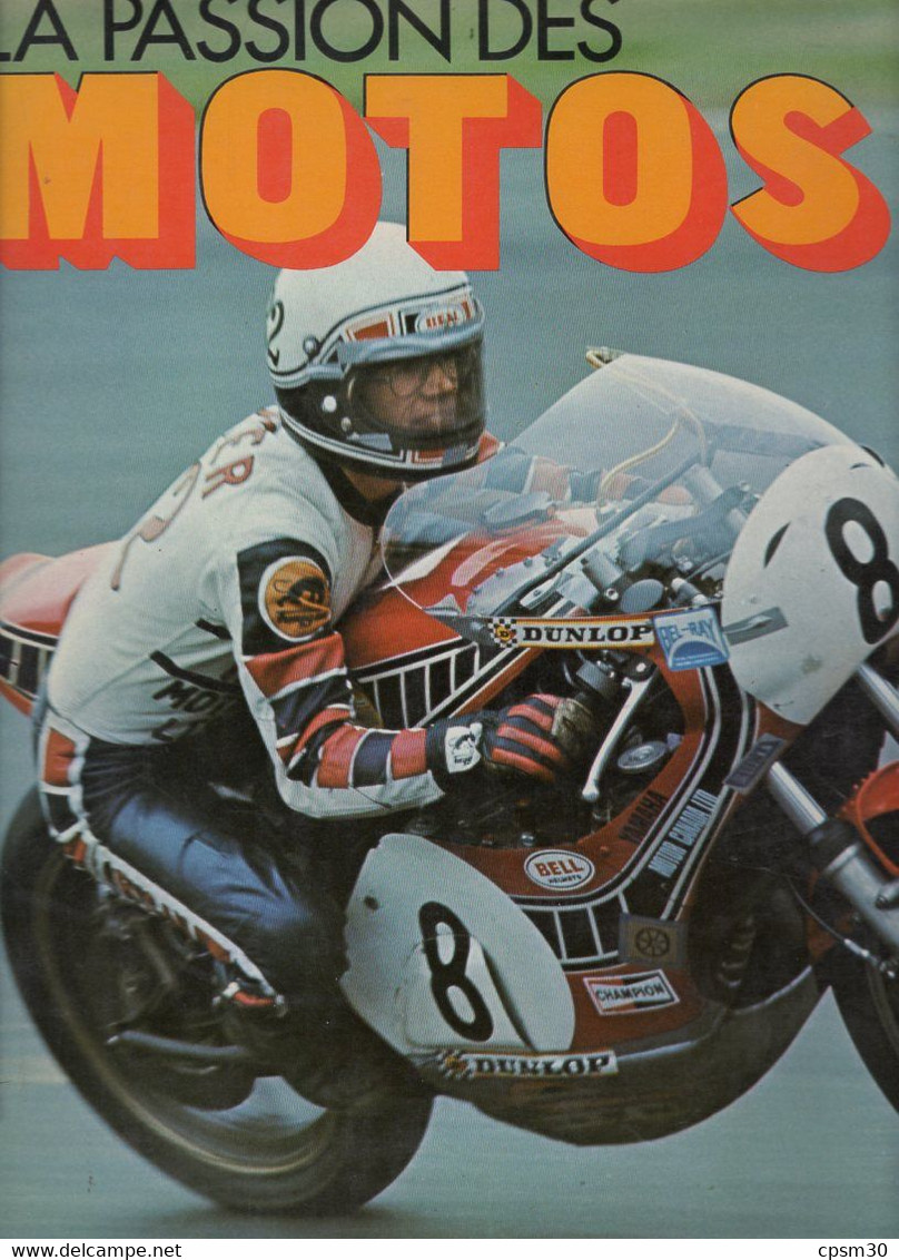 Livre - La Passion Des MOTOS, Graham Forsdyke, édition Grund, 1978 - Moto