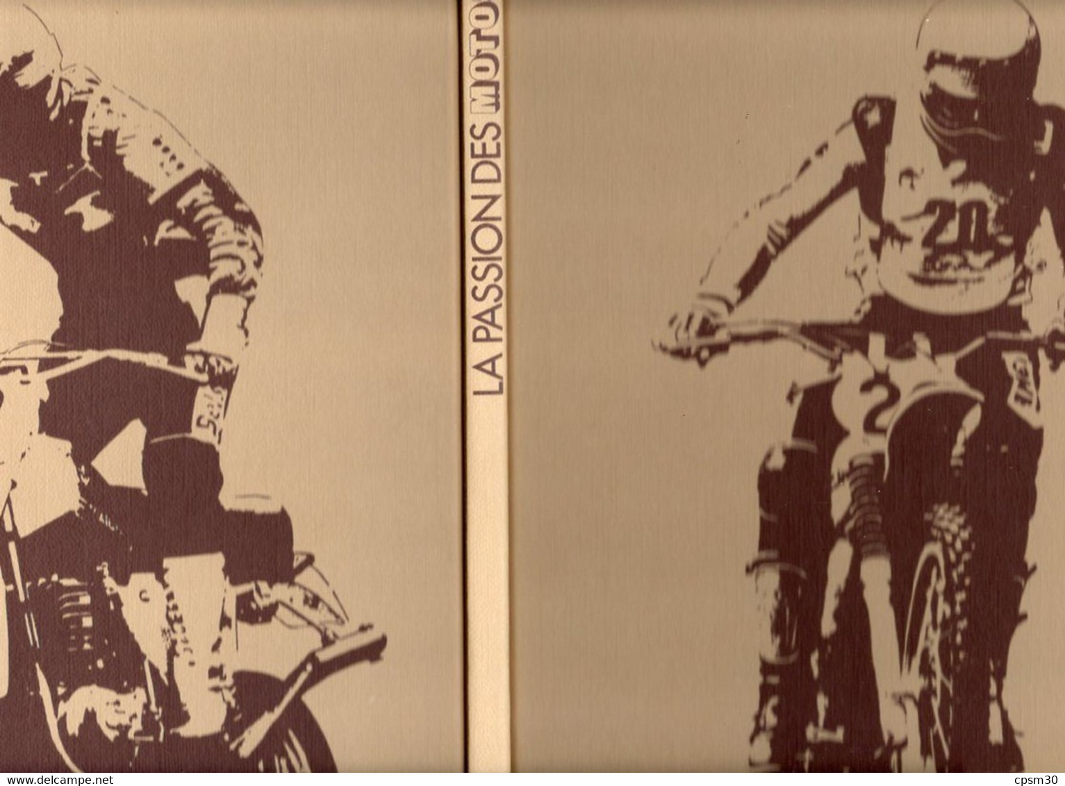 Livre - La Passion Des MOTOS, Graham Forsdyke, édition Grund, 1978 - Moto