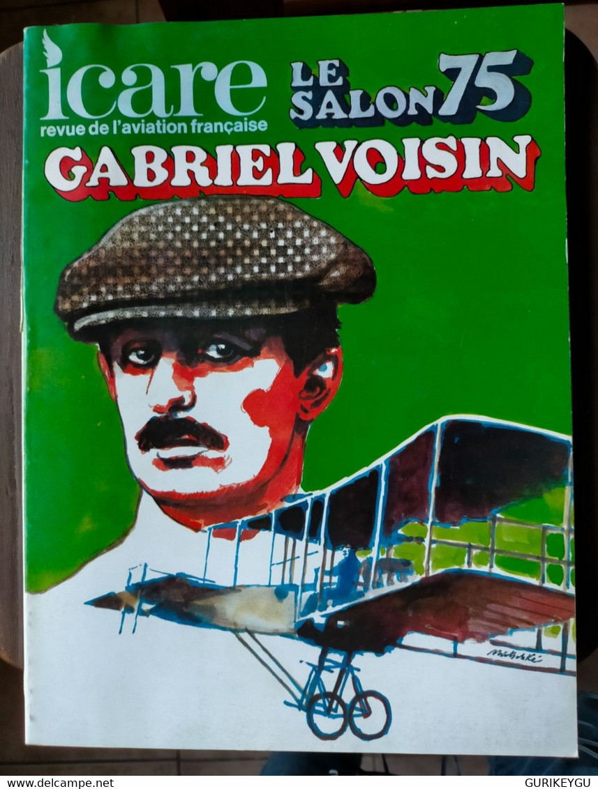 ICARE N° 72 Revue De L'aviation Française Le SALON 1975 - Aviation