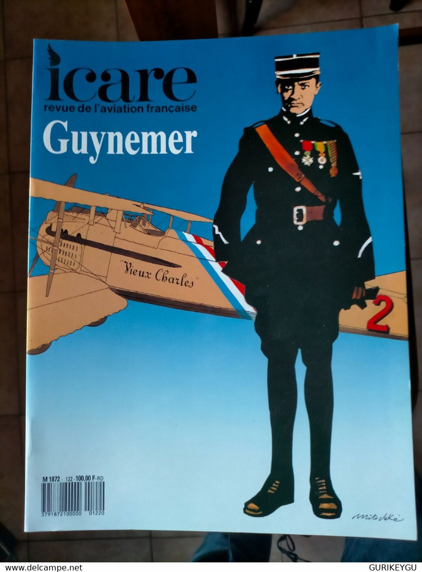 ICARE N° 122  Revue De L'aviation Française GUYNEMER  1987 - Aviation