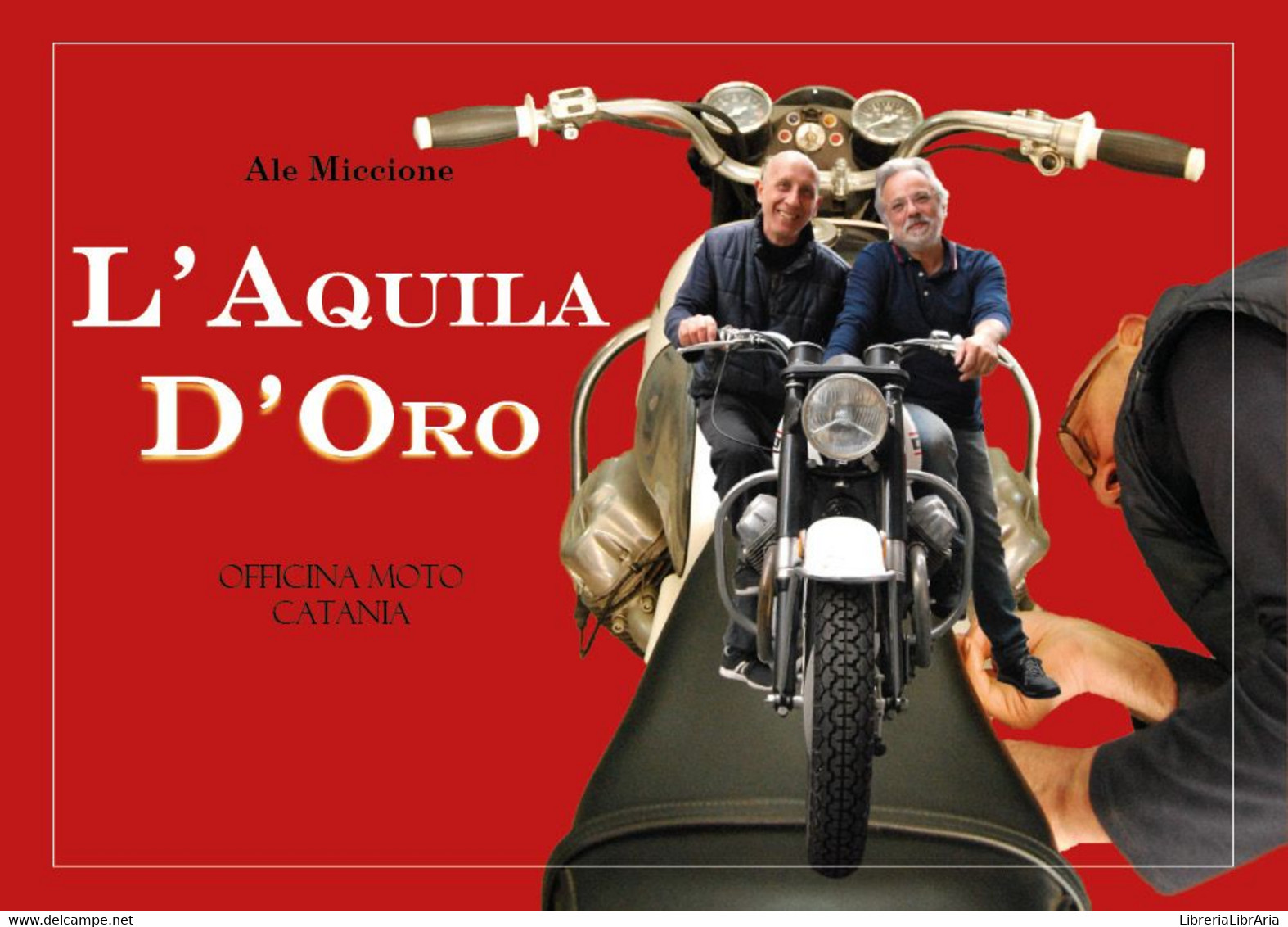 L’Aquila D’Oro - Storia