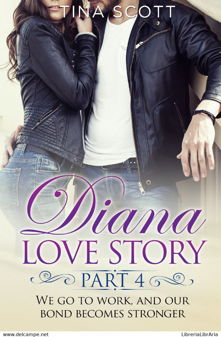 Diana Love Story (PT. 4) - Novelle, Racconti
