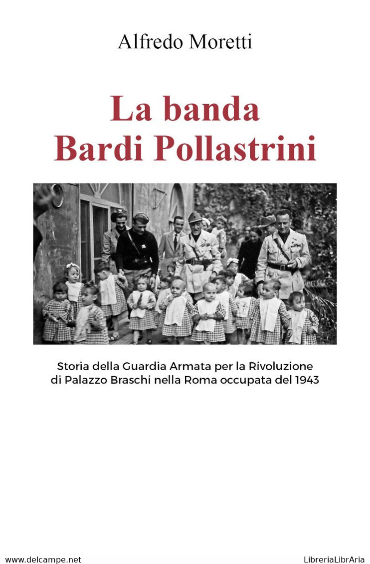 La Banda Bardi Pollastrini - History