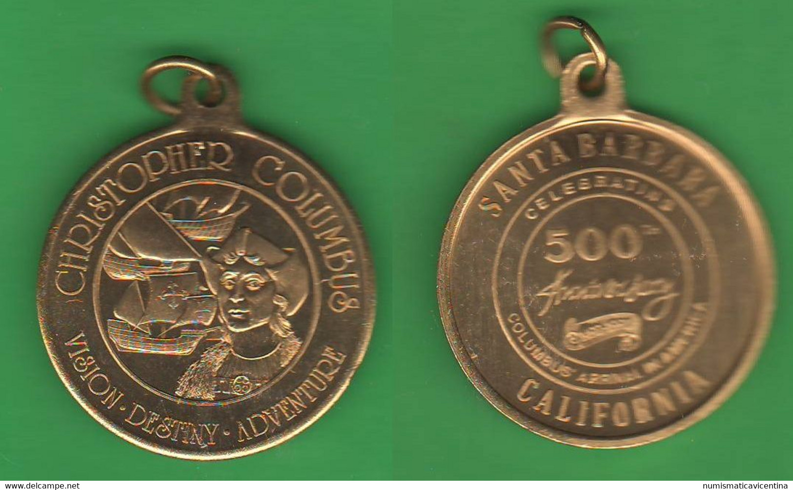 Cristoforo Colombo Columbus Medaglia 500th Ann. Discovery America Santa Barbara California - Professionals/Firms