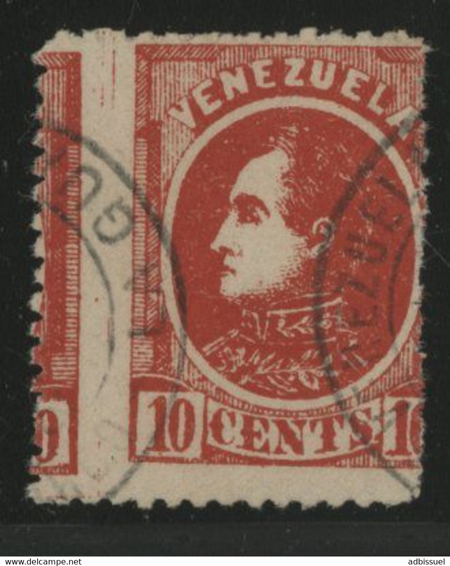 VENEZUELA N° 25 10 C Rouge Simon BOLIVAR, VARIETE Dentelure Très Décalée Verticalement - Venezuela