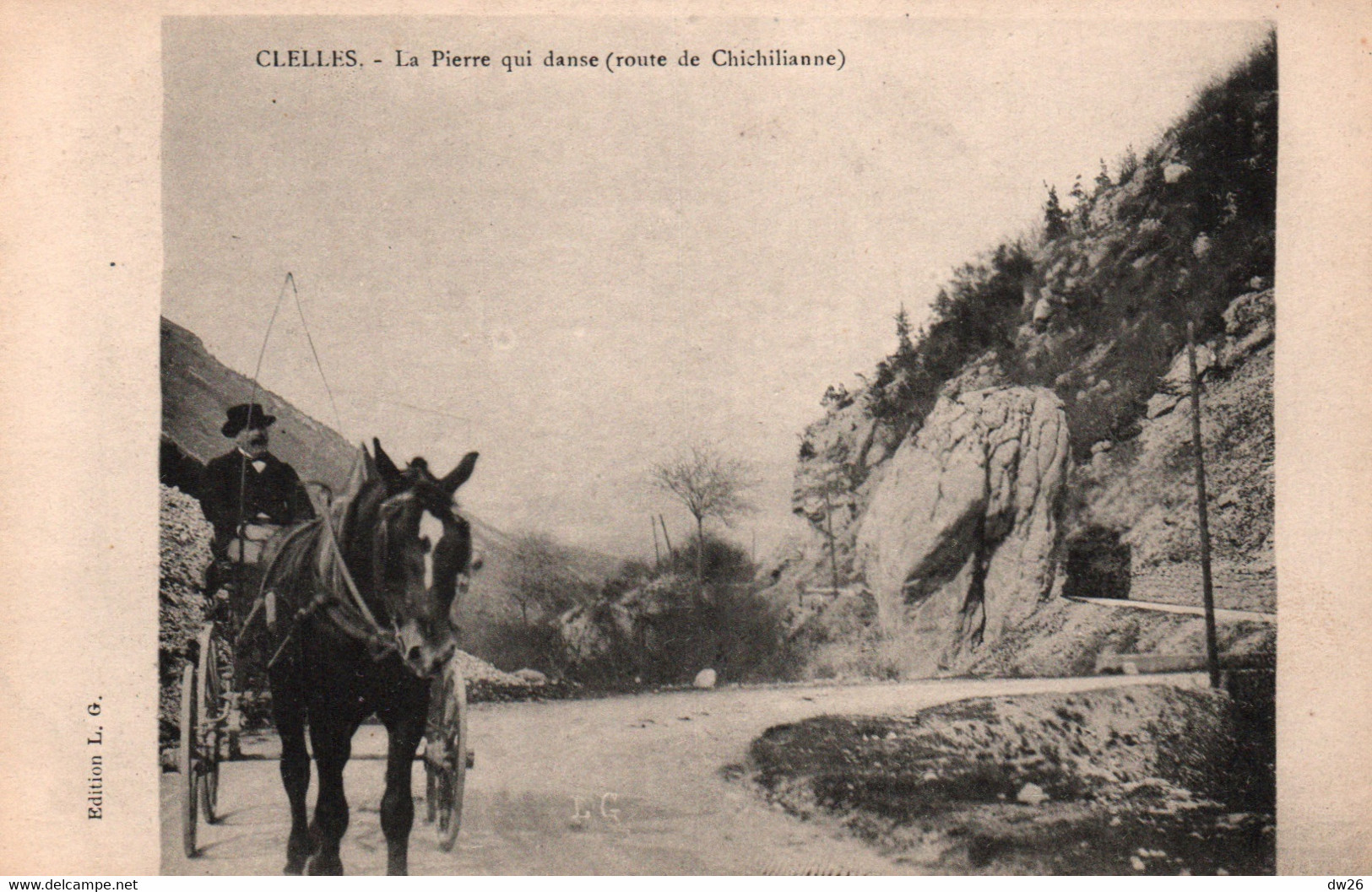 Clelles (Isère) La Pierre Qui Danse, Route De Chichilianne, Calèche - Edition L.G. Carte Non Circulée - Châtonnay