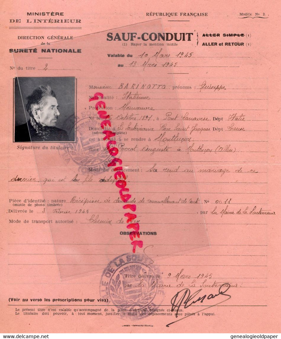 23- LA SOUTERRAINE-MONTLUCON-SAUF CONDUIT 10 MARS 1945-GUISEPPE BARINOTTO-ITALIE-RESISTANCE GUERRE 1939-1945- LIBERATION - Historical Documents