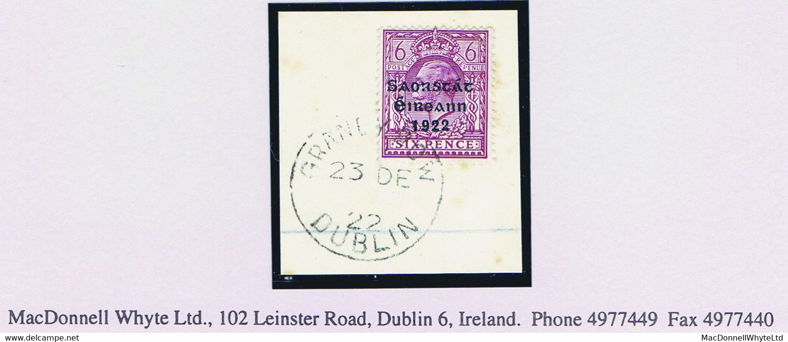 Ireland 1922-23 Thom Saorstat 3-line Ovpt On 6d Purple Used On First Day Piece, Clear GRANBY ROW DUBLIN 23 DE 22, Stains - Oblitérés