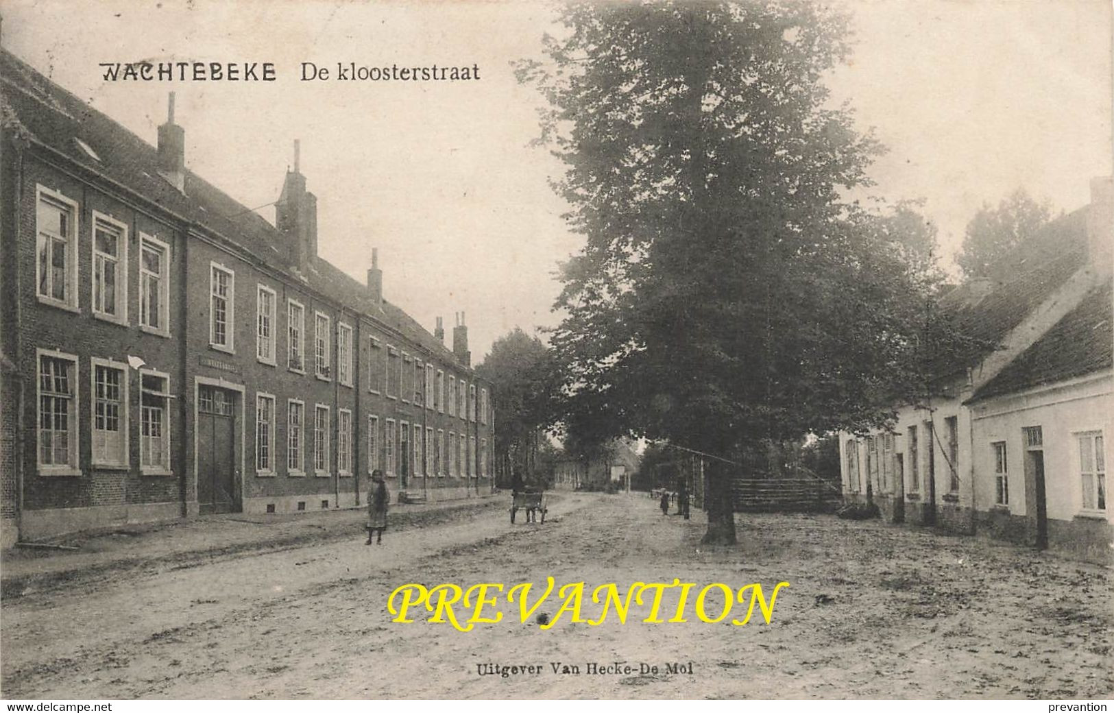 WACHTEBEKE - De Kloosterstraat - Carte Circulé En 1914 - Wachtebeke