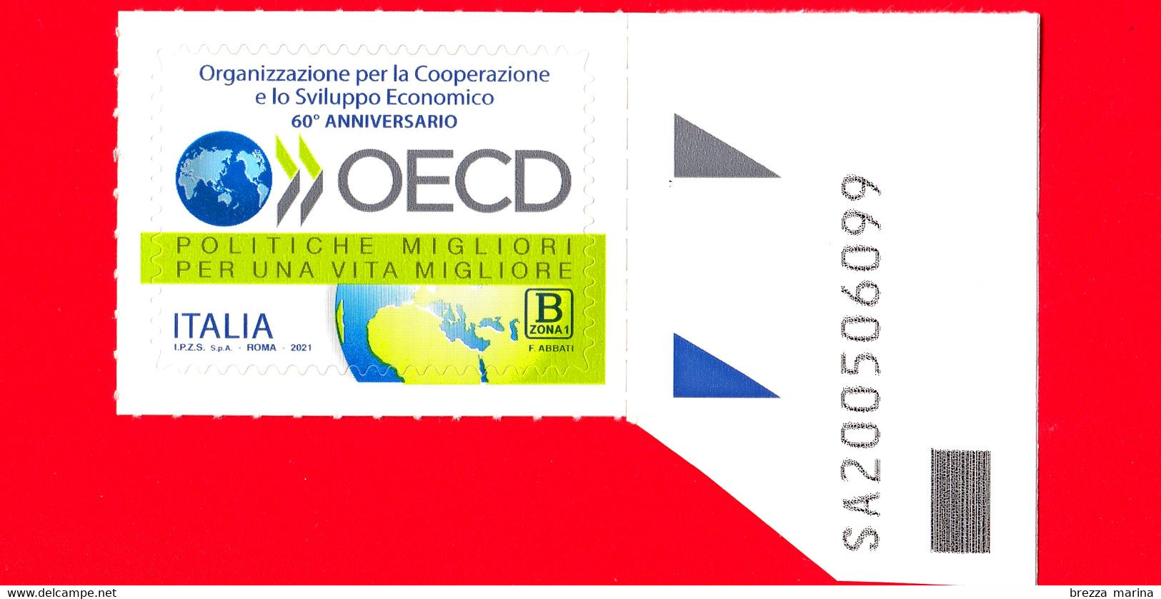 Nuovo - MNH - ITALIA - 2021 - 60 Anni Dell’OECD - Organizzazione Per La Cooperazione – B Zona 1 - Alfanumerico - 2021-...: Mint/hinged