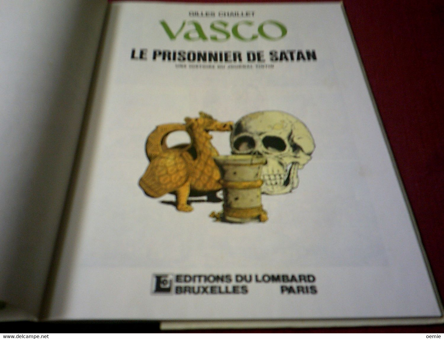 VASCO  LE PRISIONNIER DE SATAN  EDITION LOMBARD - Vasco