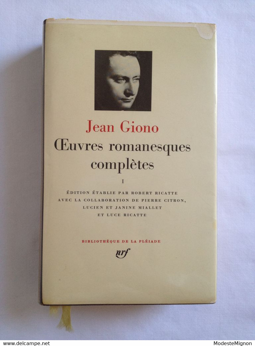 Jean Giono : Oeuvres Romanesques Complètes. Tome 1 - La Pléiade