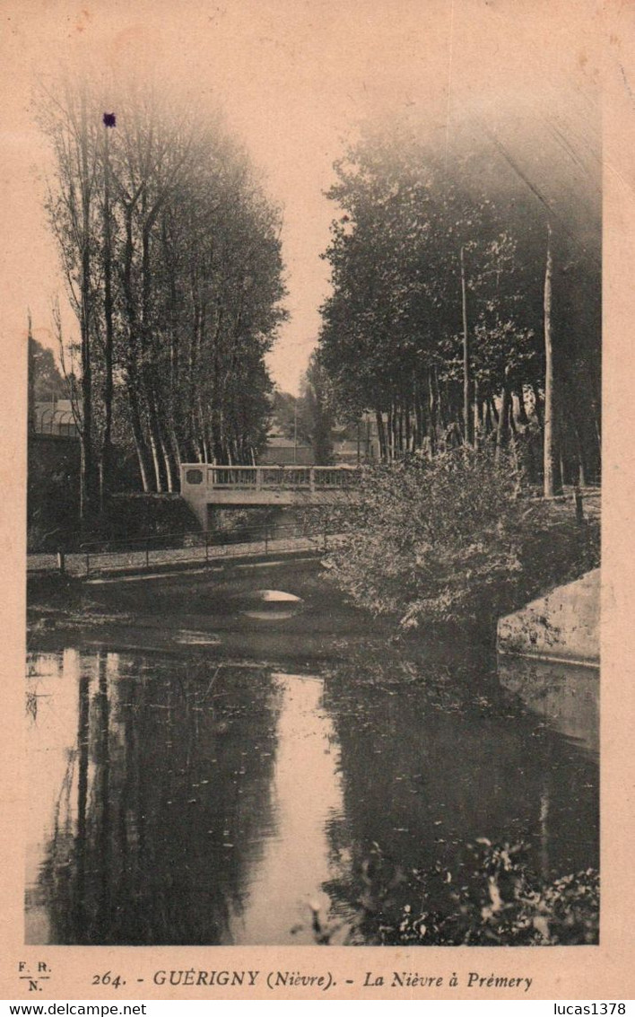 58 - Nièvre - GUERIGNY -La Nièvre à Prémery - Rivière Pont Déversoir - Guerigny