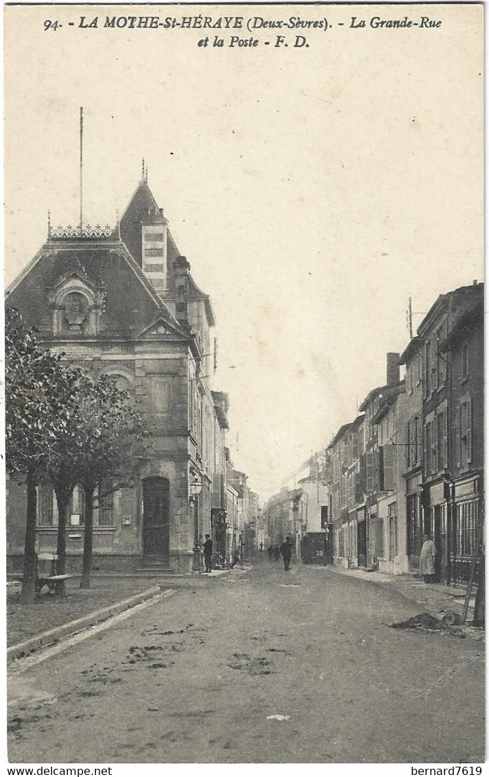 79    La Motte Saint Heray  --   La Grande   Rue   Et La Poste - La Mothe Saint Heray