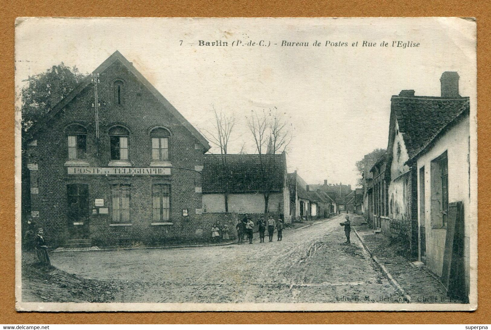 BARLIN  (62) : " BUREAU DE POSTE Et RUE DE L'EGLISE " - Barlin