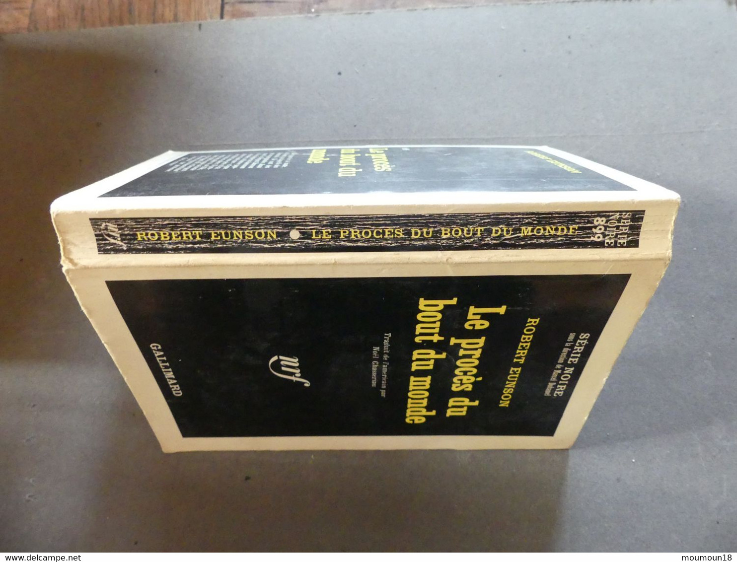 Le Procès Du Bout Du Monde Robert Eunson 1964 1ére édition - NRF Gallimard