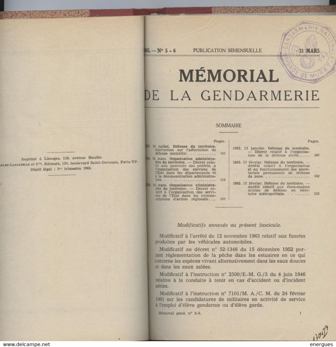 Mémorial De La Gendarmerie,1965,  De 1962  à 1965, Volume 784, Cachet, Brigade De Muret, 431 P. Très  Belle Reliure - Right