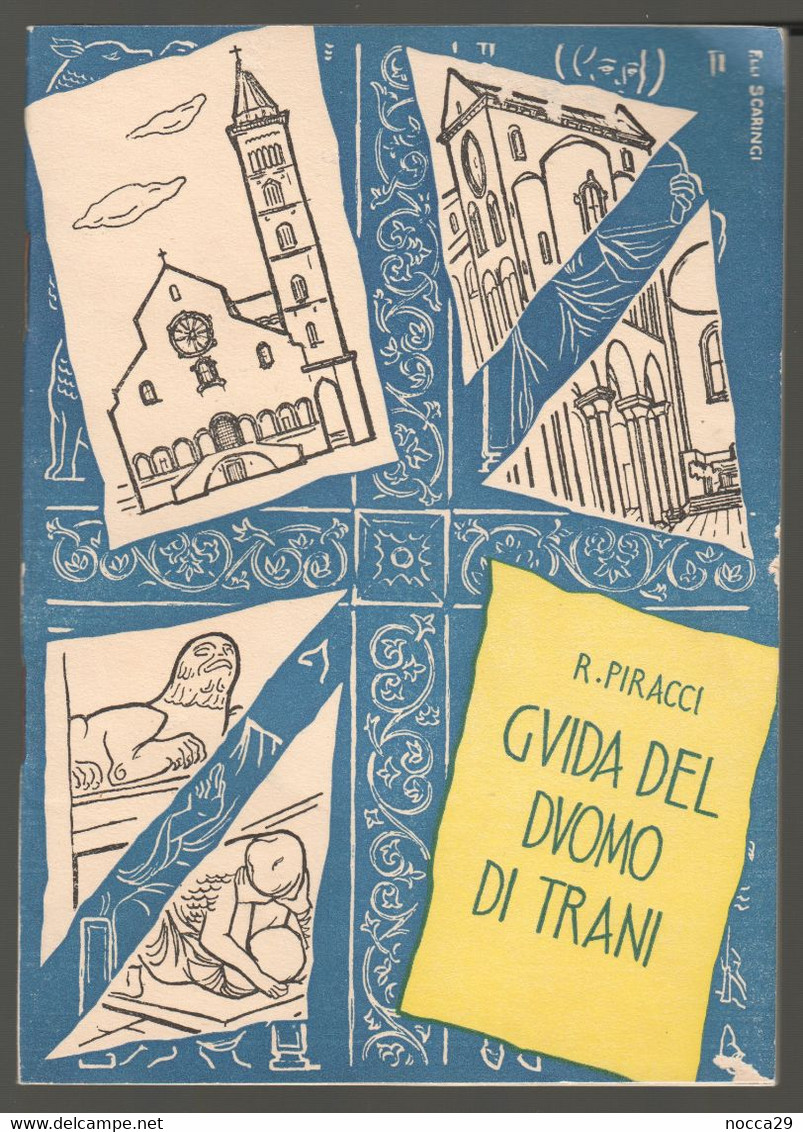 LIBRETTO TURISTICO DEL 1957 - GUIDA DEL DUOMO DI TRANI   (STAMP78) - Tourisme, Voyages
